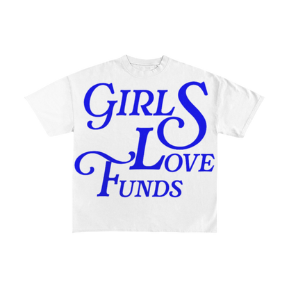 White/Blue "Girls Love Funds" YBBroke Women T-Shirt