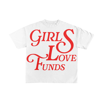 White/Red "Girls Love Funds" YBBroke Women T-Shirt